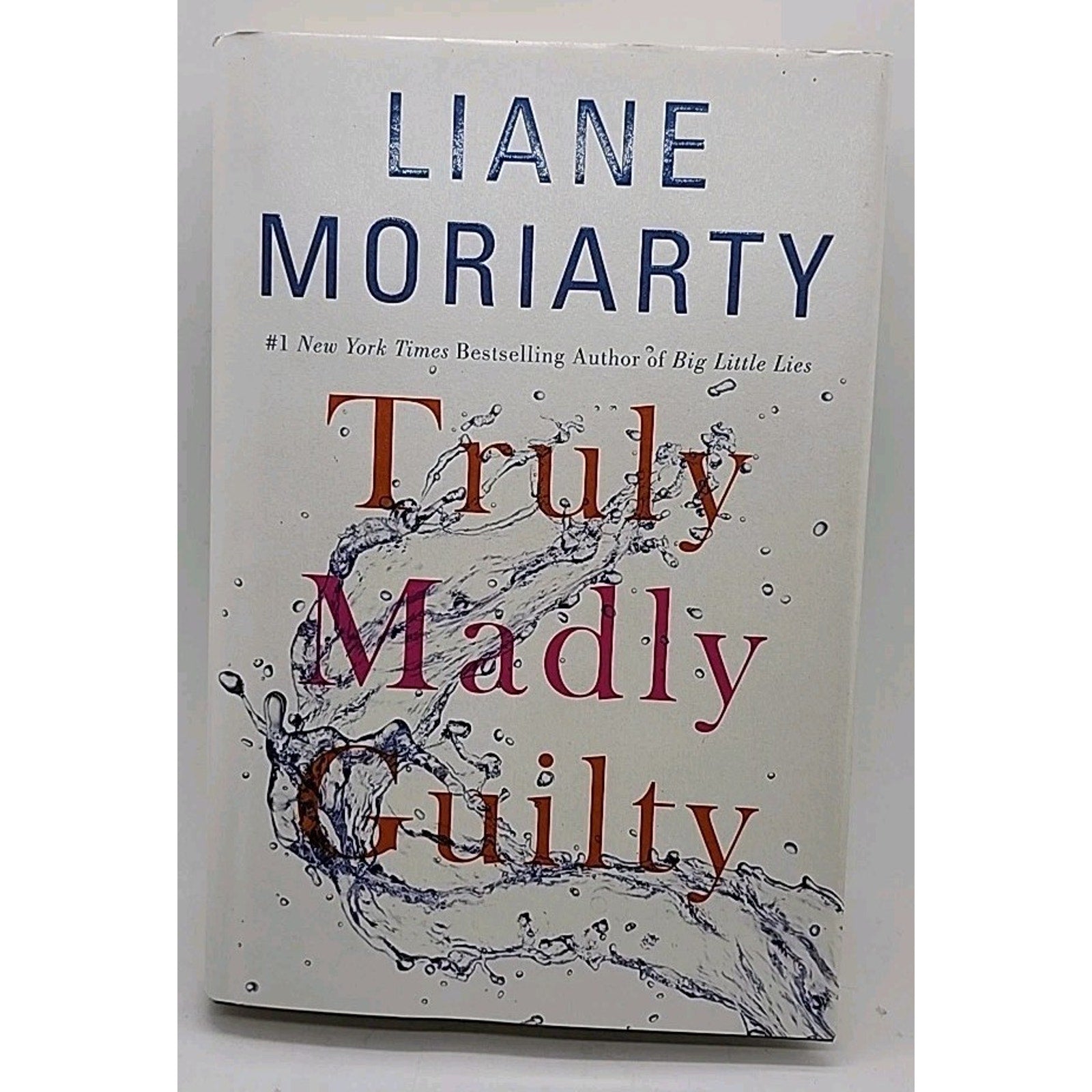 Truly Madly Guilty by Liane Moriarty (2016, Hardcover)