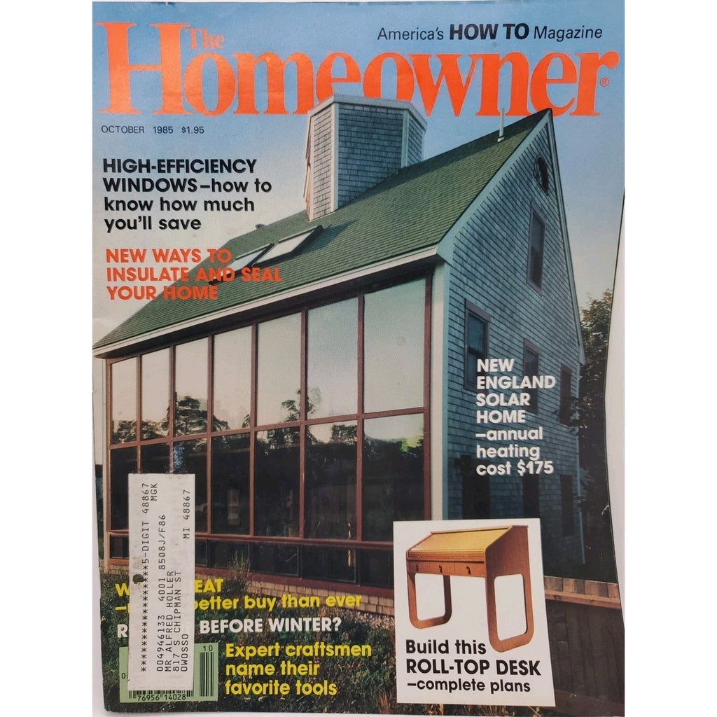 The Homeowner America's How To Magazine October 1985
