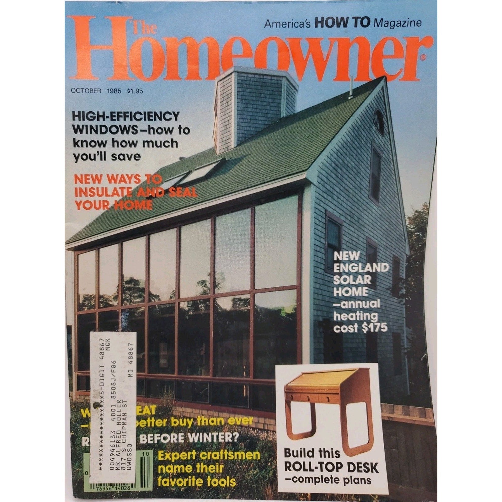 The Homeowner America's How To Magazine October 1985