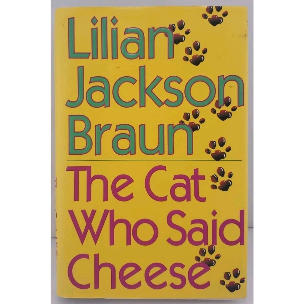 Cat Who Said Cheese by Lilian Jackson Braun (1996, Hardcover)