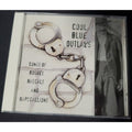 Various Artists : Cool Blue Outlaws: Songs of Rogues Rasca (CD)