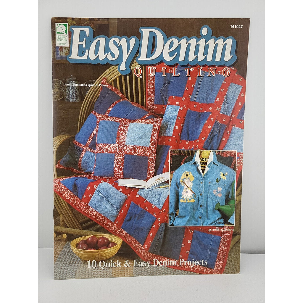 Easy Denim Quilting 10 Quck & Easy Denim Projects Leaflet