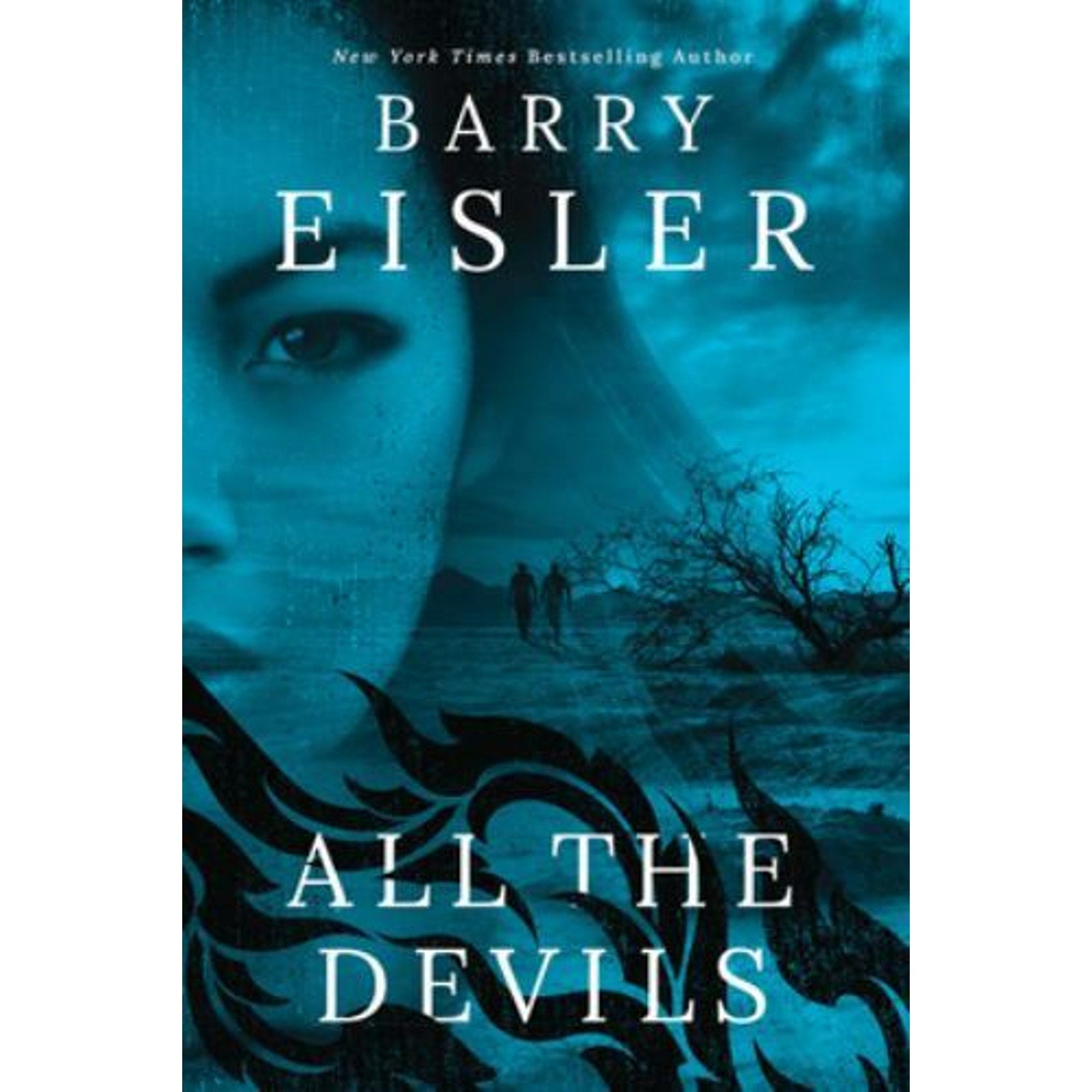 A Livia Lone Novel Ser.: All the Devils by Barry Eisler (2019, Hardcover)