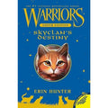 Warriors Super Edition Ser.: Warriors Super Edition: SkyClan's Destiny by...