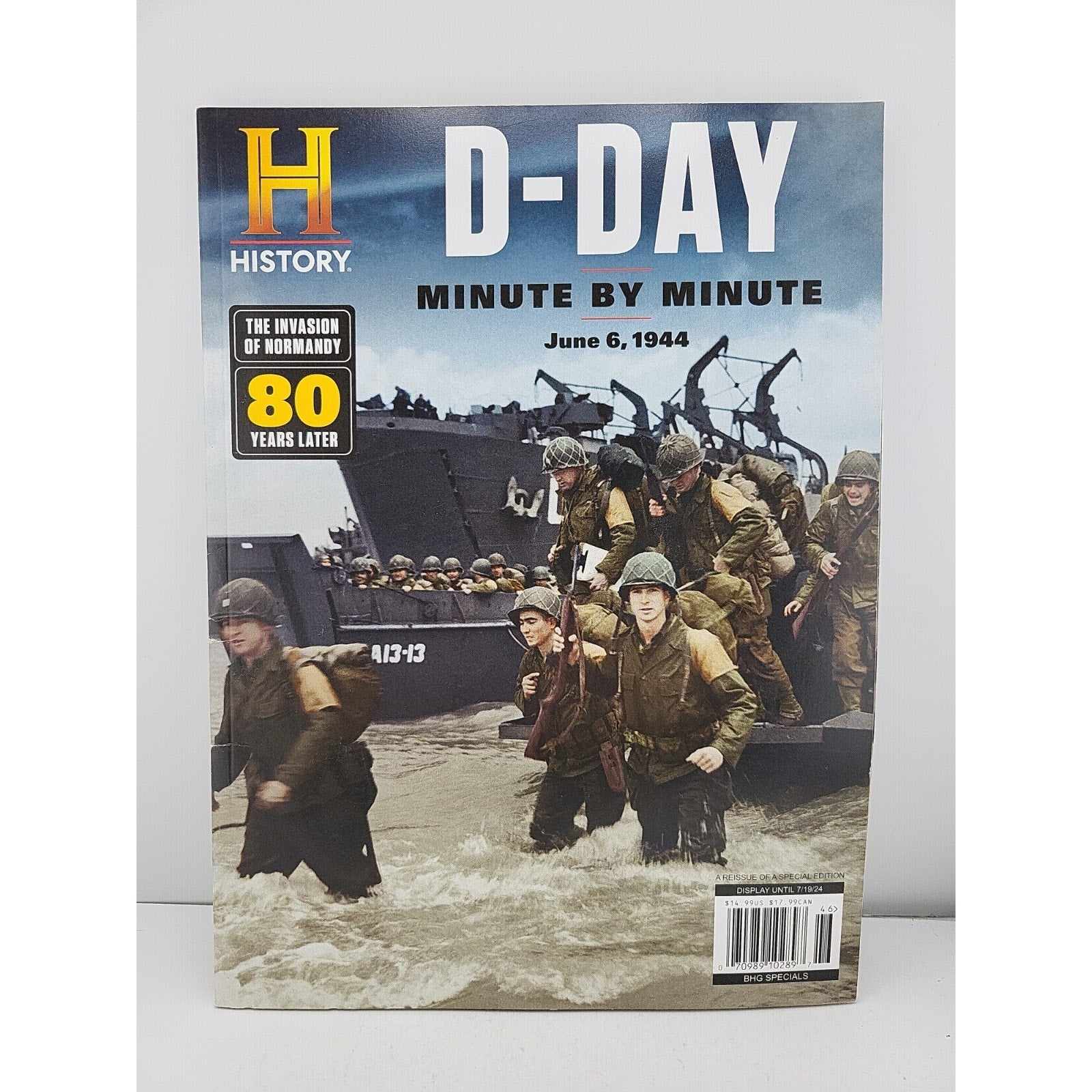 History Magazine D-DAY MINUTE BY MINUTE June 6, 1944