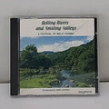 Rolling Rivers and Smiling Valleys CD Male Choirs Noel Davies