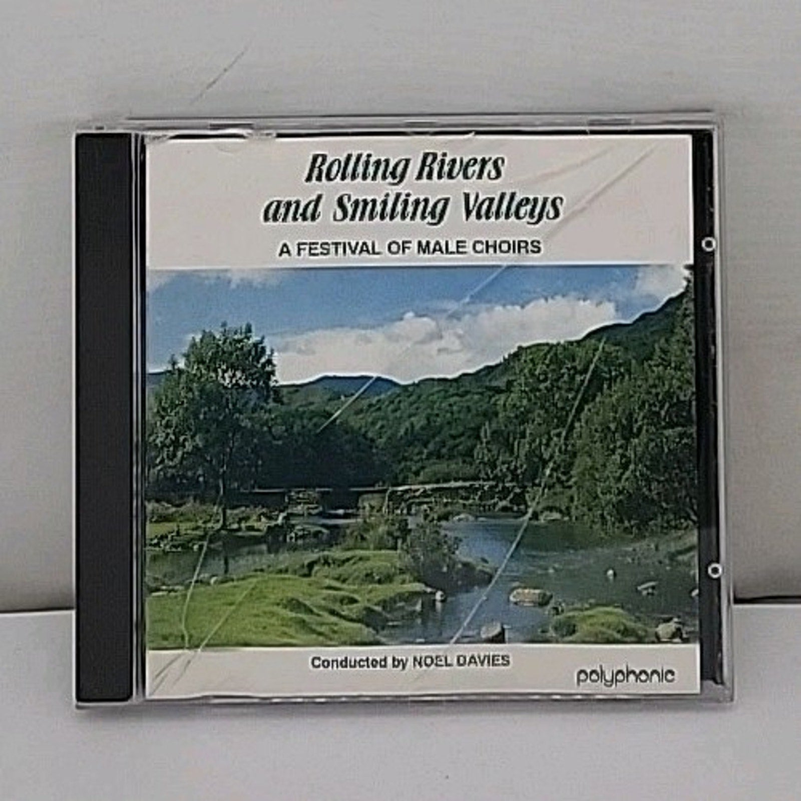 Rolling Rivers and Smiling Valleys CD Male Choirs Noel Davies