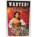 Half-Breed by Bobbi Smith (2008, Trade Paperback)