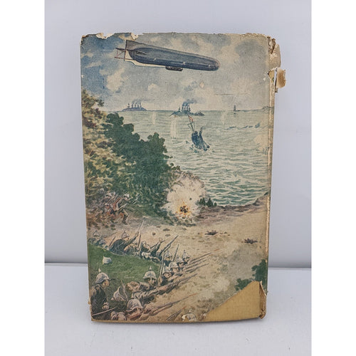 1915 Scout Fiction The Boy Scouts Under King George With Dust Jacket Saalfiejd