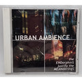 Urban Ambience: The Endorphins Justify The Meanderings (CD)