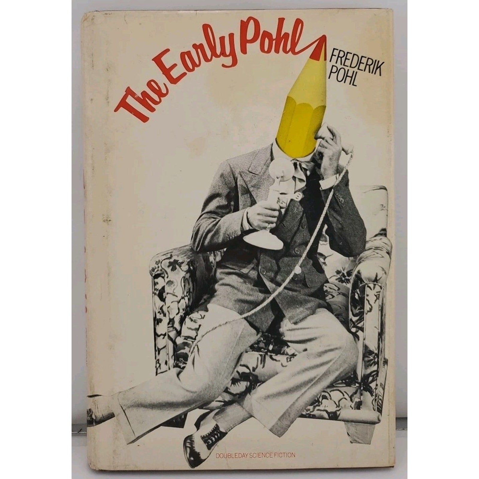 Early Pohl by Frederick Pohl (Hardcover)