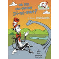 The Cat in the Hat's Learning Library: Oh Say Can You Say Di-No-saur? All about