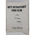 1977 Retractable Ford Club - Club Roster