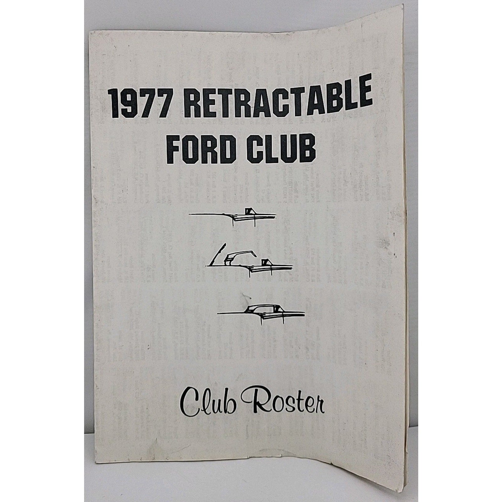 1977 Retractable Ford Club - Club Roster
