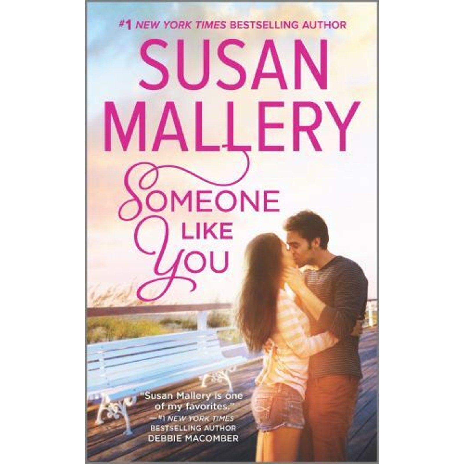 Someone Like You by Susan Mallery (2017, Mass Market)