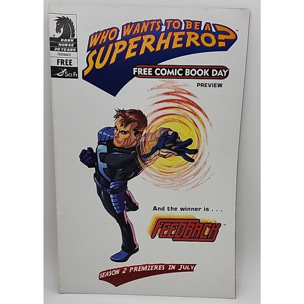 Dark Horse Comics Free Comic Book Day Who wants to be a Superhero?