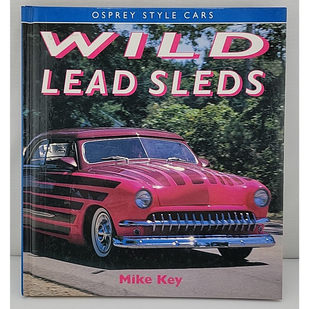 Lead Sleds by Mike Key (1992, Hardcover)