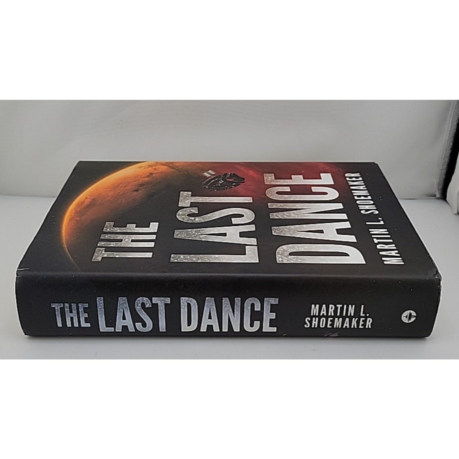 Last Dance by Martin L. Shoemaker (2019, Hardcover)