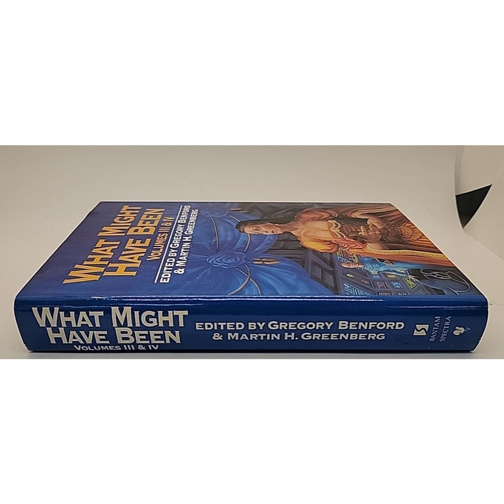 What Might Have Been Volumes III & IV Gregory Benford & Marlin Greenberg HCDJ