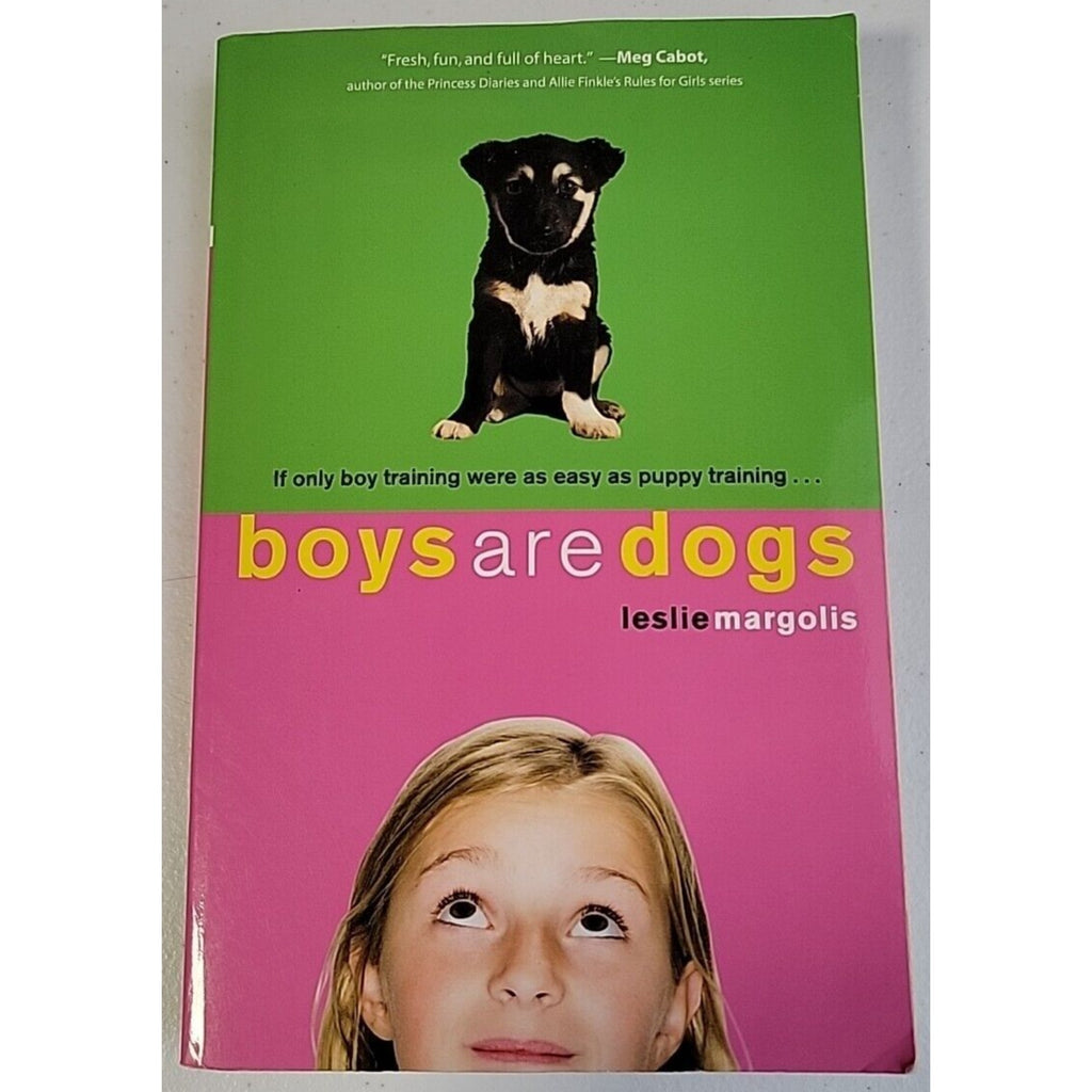 Boys Are Dogs By Leslie Margolis
