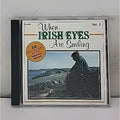 When Irish Eyes Are Smiling Vol 2 (c. 1994) CD, Various Artists