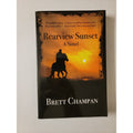 Rearview Sunset : A Novel by Brett Champan (Trade Paperback)
