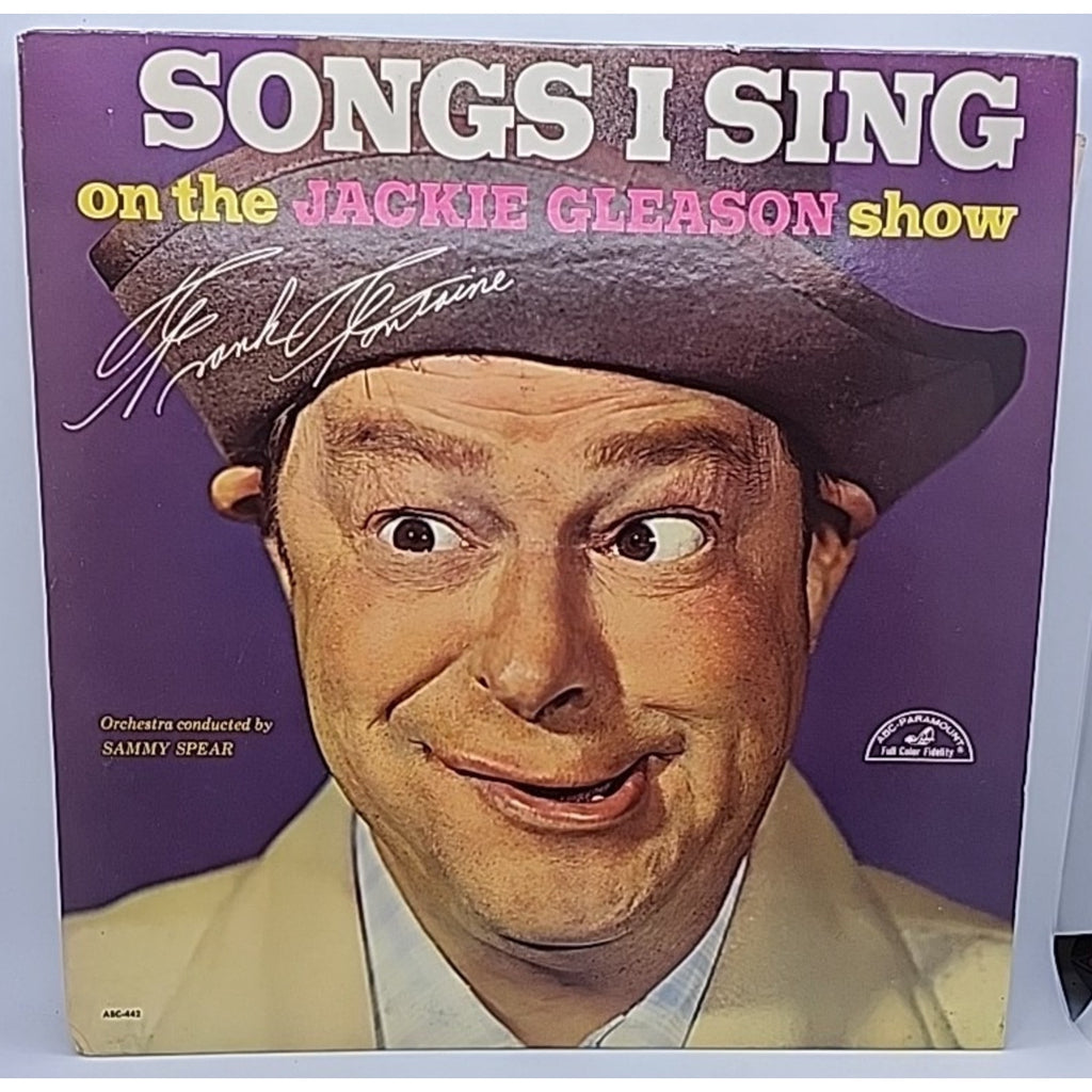 Frank Fontaine- Songs I Sing On The Jackie Gleason Show ABC 442 (Record)