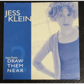 Jess Klein Two From Draw Them Near CD