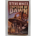 Emperor of Dawn by Steve White (1999, Book)