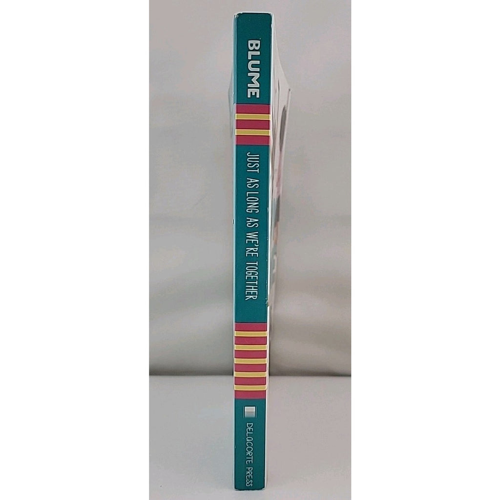 Just As Long As We're Together by Judy Blume (2010, Trade Paperback)