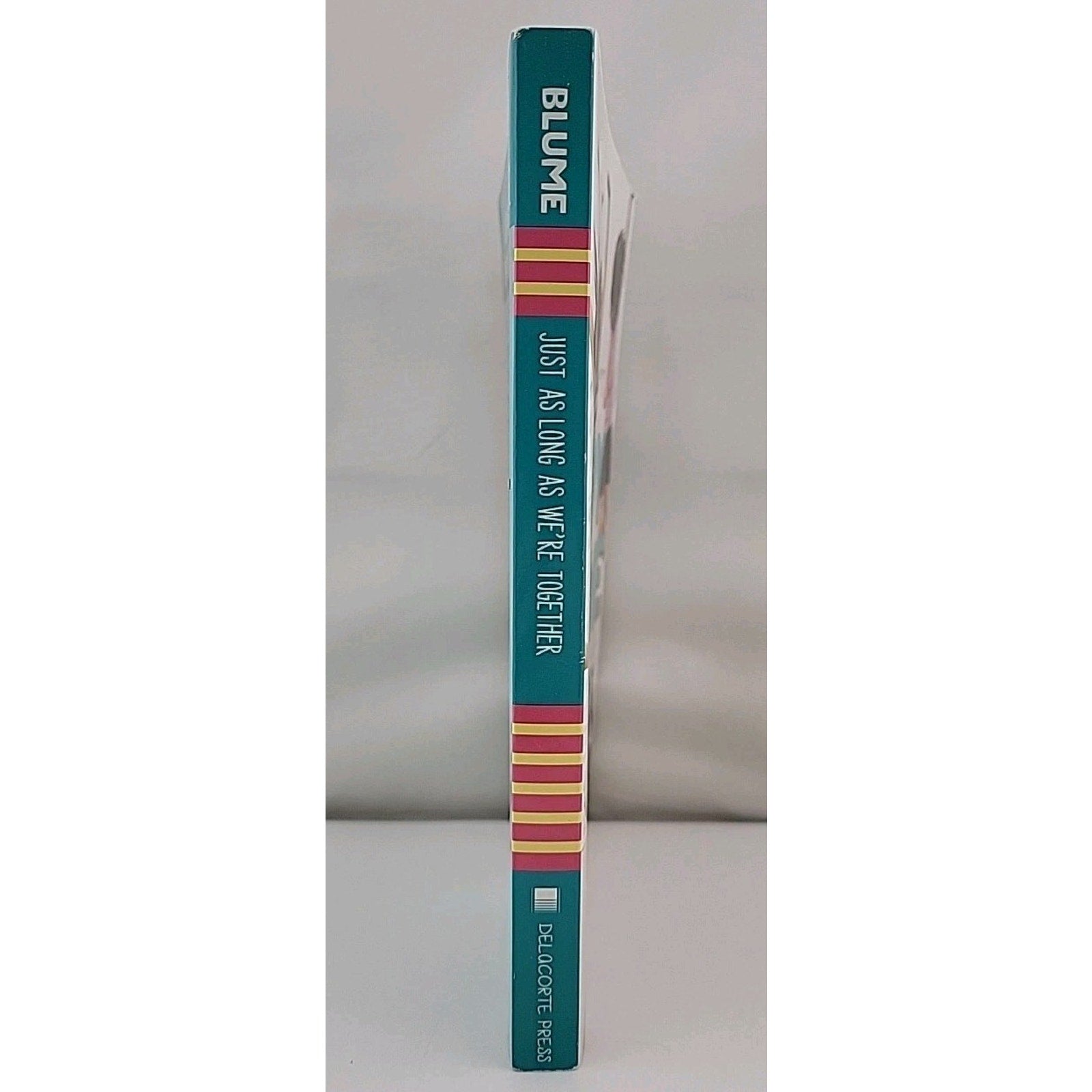 Just As Long As We're Together by Judy Blume (2010, Trade Paperback)