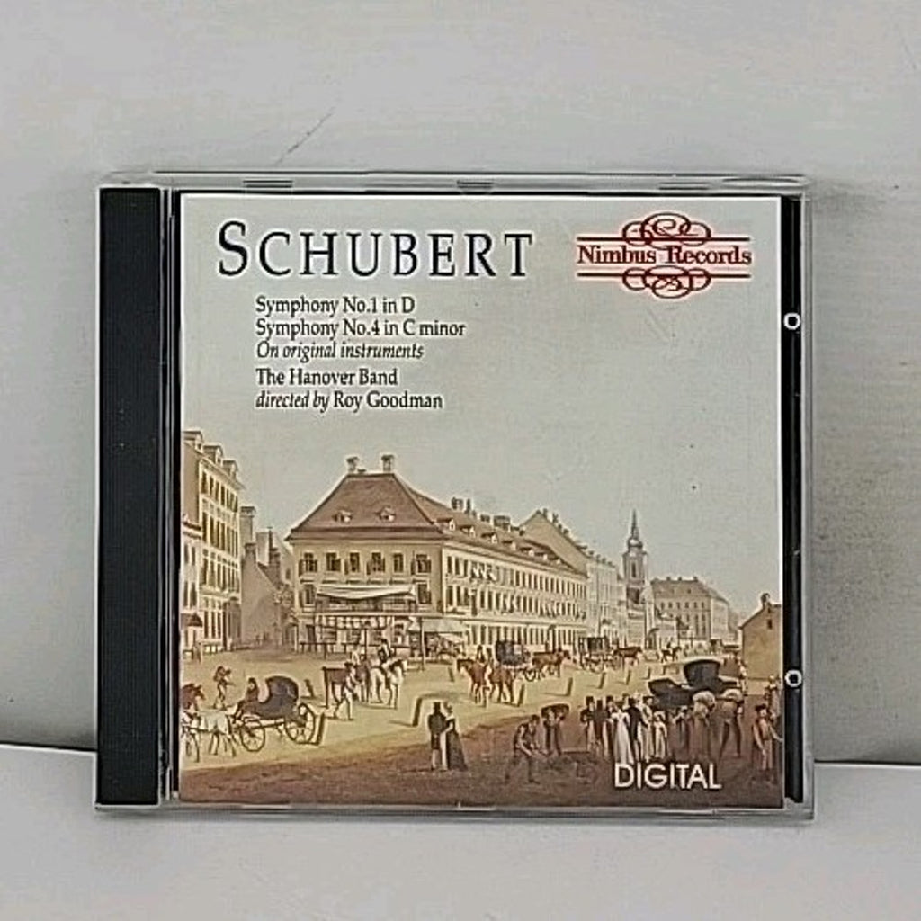 Schubert~ Symphony No. 1 & No. 4 ~ Hanover Band ~ Nimbus CD.