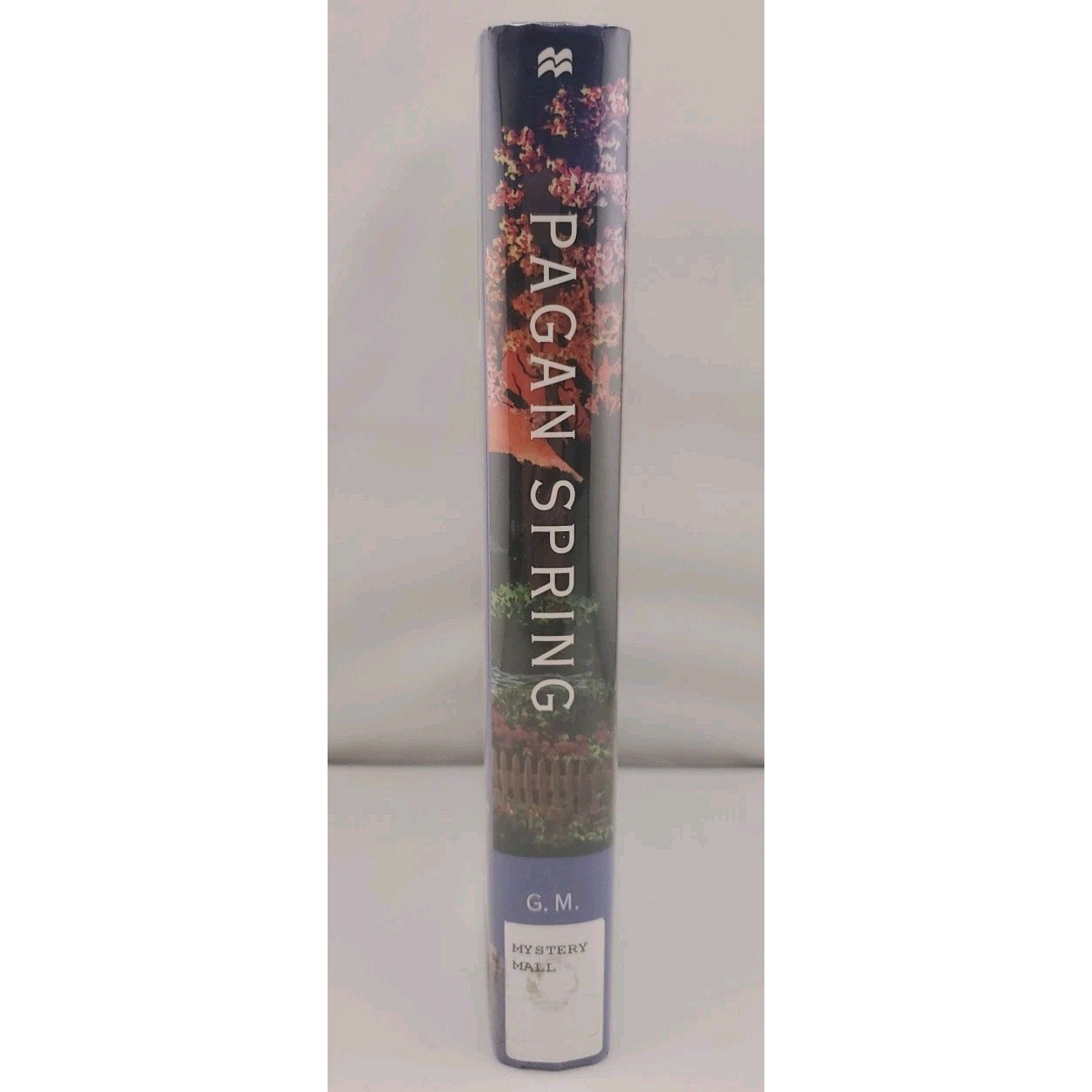 Pagan Spring G.M. Malliet (Hardcover)