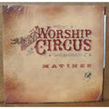 The Rock N Roll Worship Circus Matinee CD Single 2 Songs 2002 Vertical Music