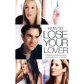 How to Lose Your Lover (DVD, 2006)