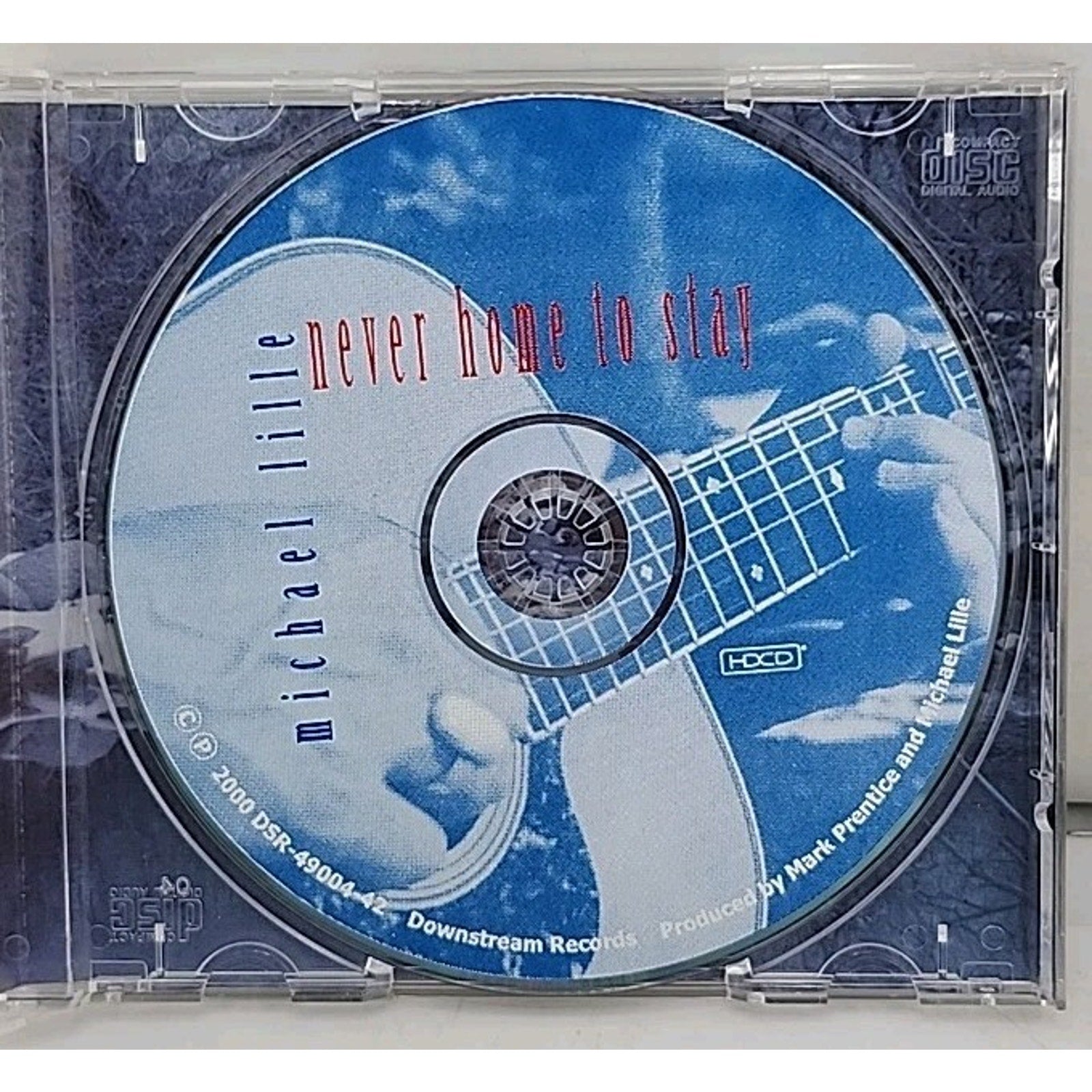 Michael Lille Never Home To Stay Music CD