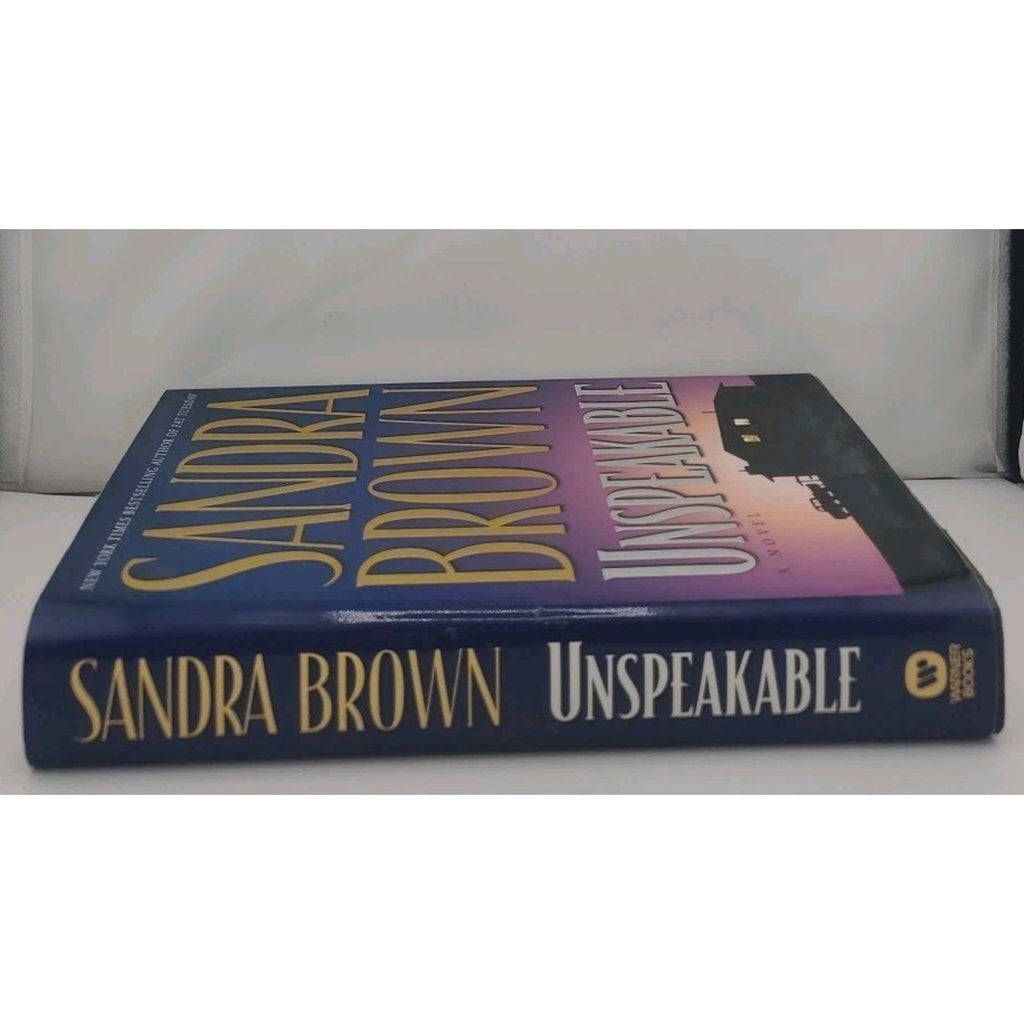 Unspeakable by Sandra Brown (1998, Hardcover)
