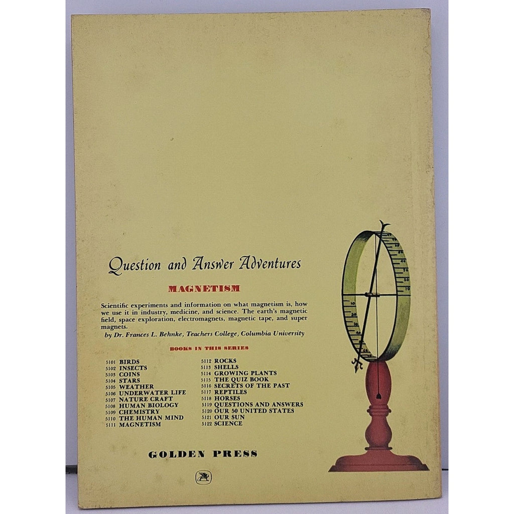 Magnetism By Dr. Frances L. Behnke A Golden Book