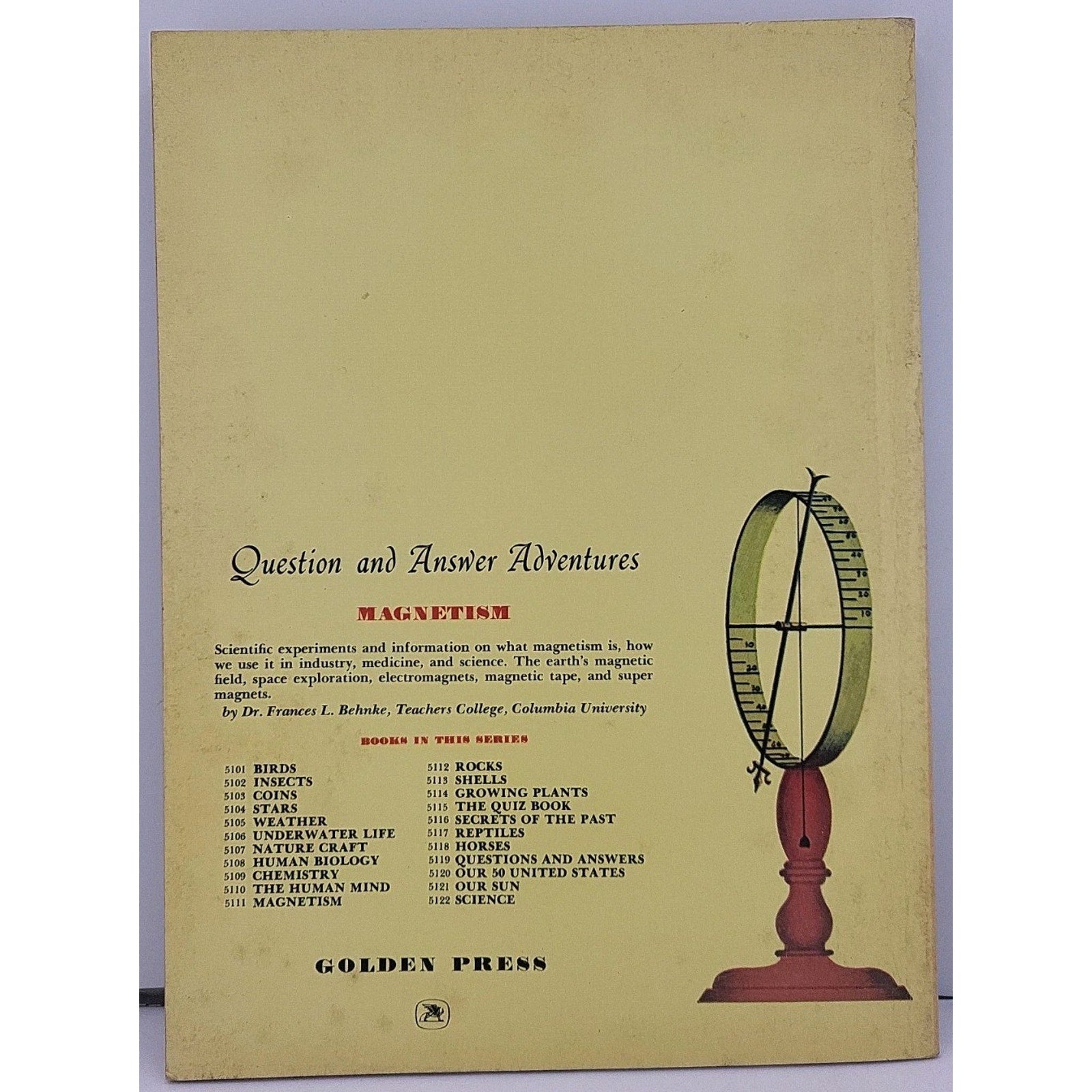 Magnetism By Dr. Frances L. Behnke A Golden Book