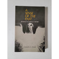 A Sense Of The Past Dorothy S Arnof