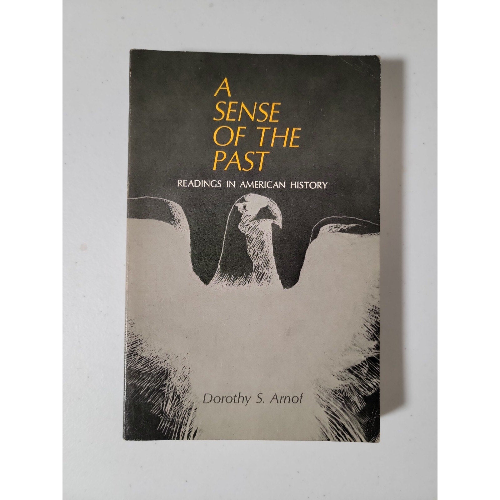 A Sense Of The Past Dorothy S Arnof