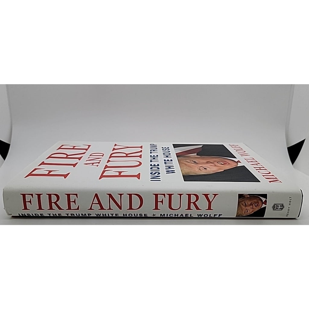 Fire and Fury : Inside the Trump White House by Michael Wolff (2018, Hardcover)