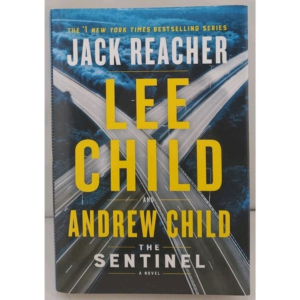 Sentinel : A Jack Reacher Novel by Lee Child and Andrew Child (2020, Hardcover)