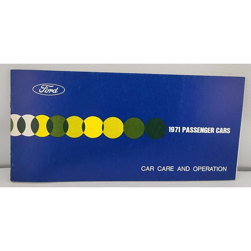 1971 Ford Passenger Cars Car Care and Operation Booklet Manual