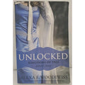 Unlocked by Alexa E. Woodiwiss (2010, Trade Paperback)