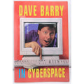 Dave Barry in Cyberspace by Dave Barry (1996, Hardcover)