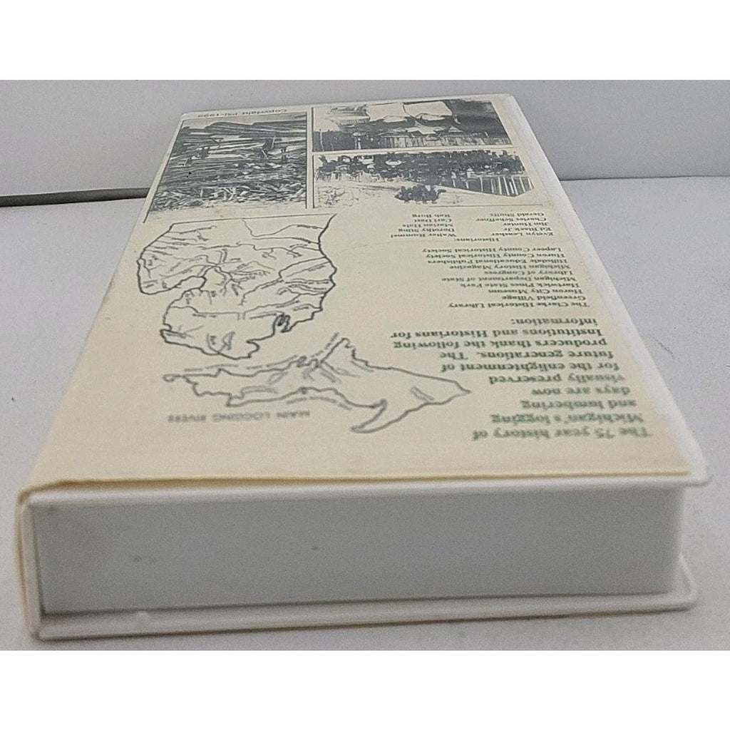 Michigan's Lumbering Days & Camp Life "When Big Trees Fell" (VHS 1999) Document