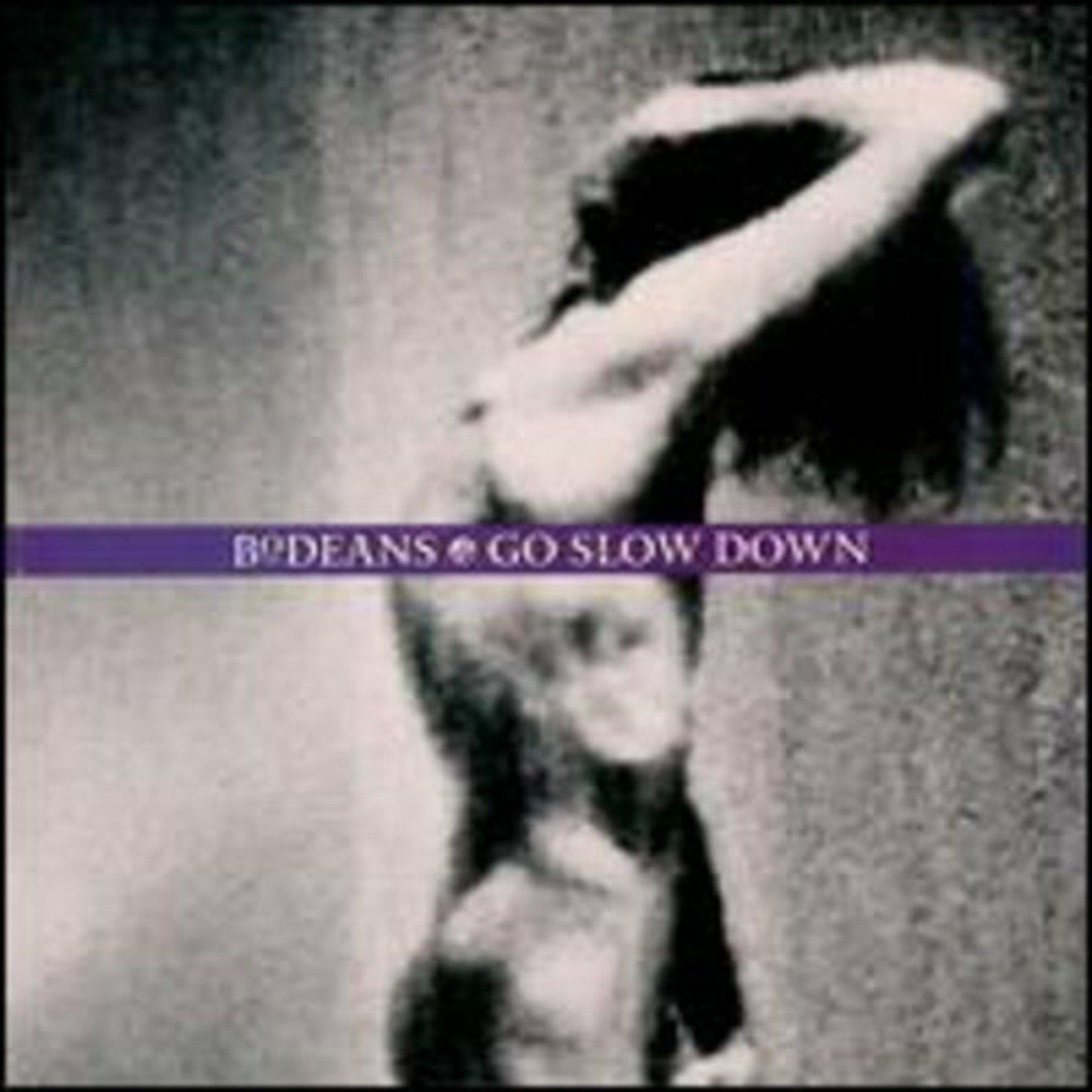 Go Slow Down by BoDeans (CD, 1993)