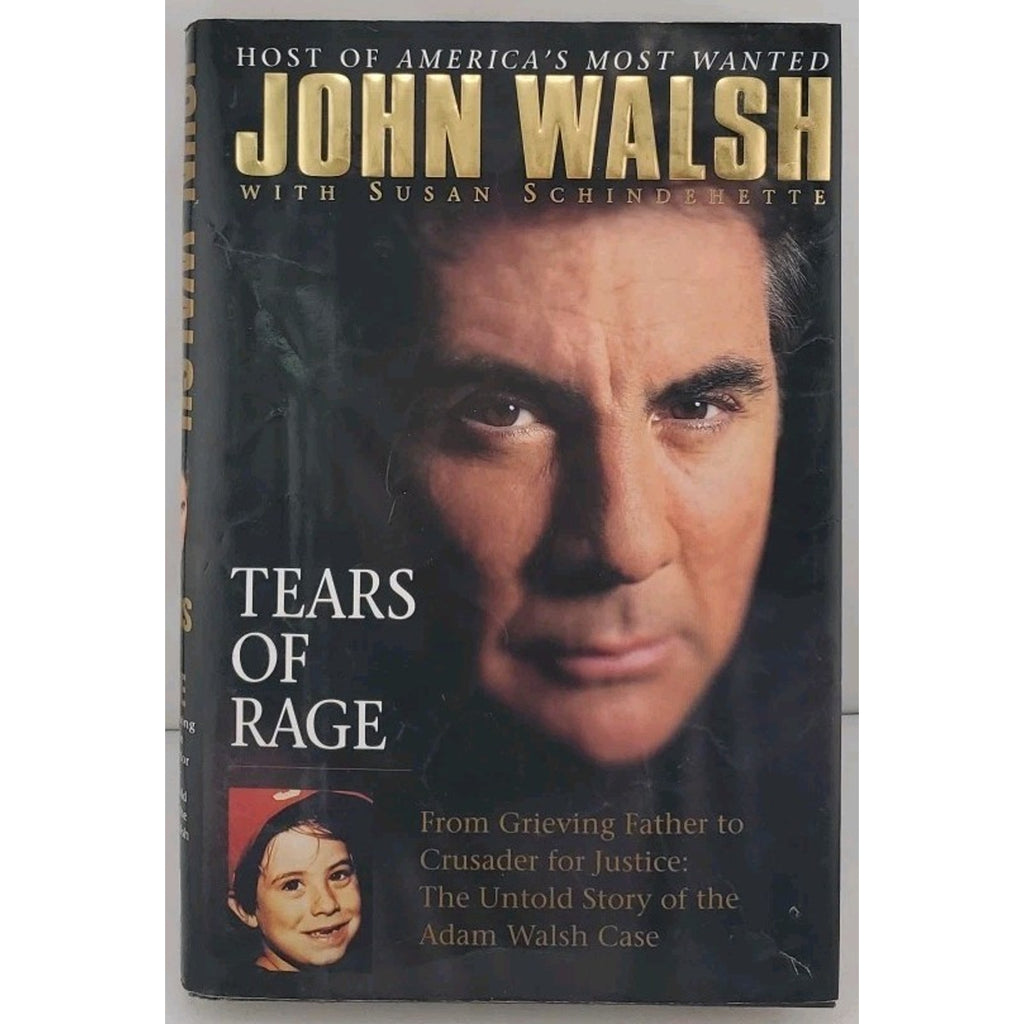 Tears of Rage by John Walsh (1997, Hardcover)