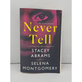 Never Tell by Stacey Abrams (2022, Trade Paperback)